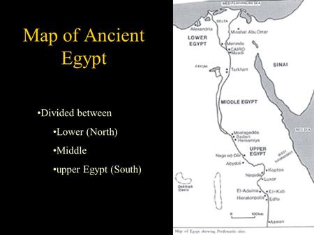 Divided between Lower (North) Middle upper Egypt (South) Map of Ancient Egypt.