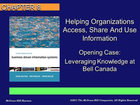Opening Case: Leveraging Knowledge at Bell Canada