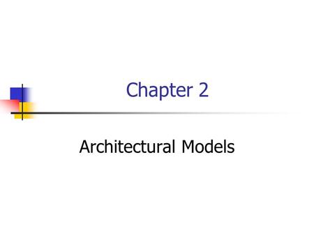Chapter 2 Architectural Models. Keywords Middleware Interface vs. implementation Client-server models OOP.