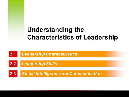 Understanding the Characteristics of Leadership