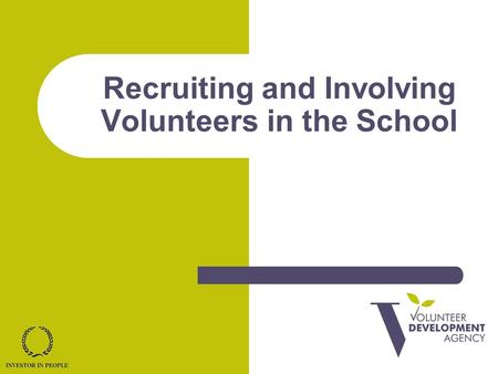Recruiting and Involving Volunteers in the School.