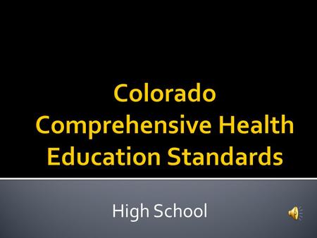 Colorado Comprehensive Health Education Standards