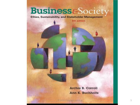 © 2015 Cengage Learning1. Chapter 9 Business Ethics and Technology © 2015 Cengage Learning2.