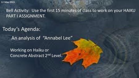 Today’s Agenda: An analysis of “Annabel Lee”