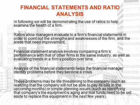 FINANCIAL STATEMENTS AND RATIO ANALYSIS
