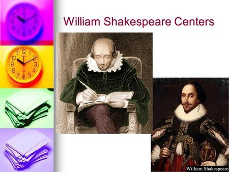 William Shakespeare Centers