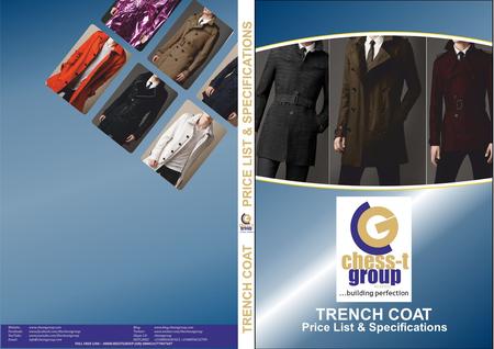 Chess-t group RC:953532...buildin g perfection chess-t group RC:953532...buildin g perfection TRENCH COAT Price List & Specifications.