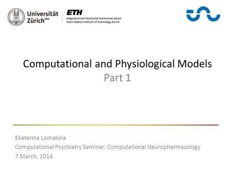 Computational and Physiological Models Part 1