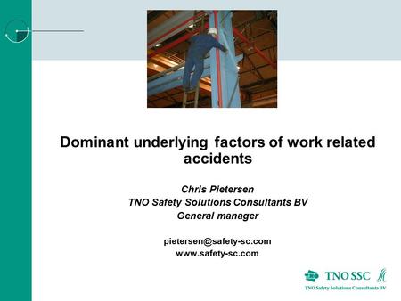 Dominant underlying factors of work related accidents
