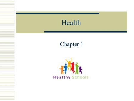 Health Chapter 1.
