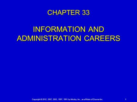 CHAPTER 33 INFORMATION AND ADMINISTRATION CAREERS