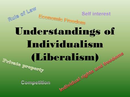 Understandings of Individualism (Liberalism) Early Understandings and Development After the Medieval Period, was a period known as the Renaissance.