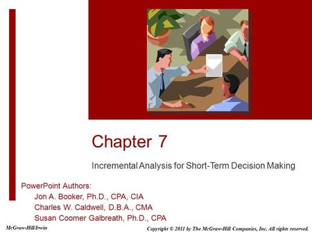 Incremental Analysis for Short-Term Decision Making