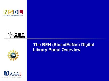The BEN (BiosciEdNet) Digital Library Portal Overview.