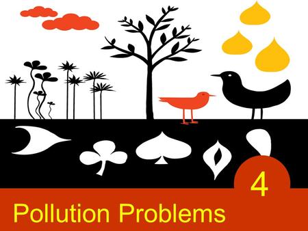 © 2007 Thomson South-Western Pollution Problems 4.