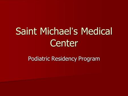 Saint Michael’s Medical Center