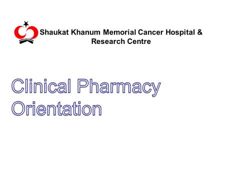Clinical Pharmacy Orientation