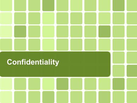 Confidentiality. Page  2  Patients reveal sensitive information: -emotional problems - alcohol and drug use - sexual activities  The information disclosed.