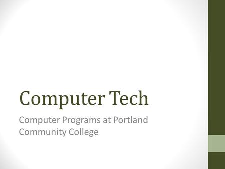 Computer Programs at Portland Community College