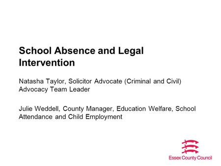 School Absence and Legal Intervention