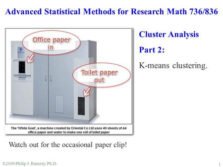 Advanced Statistical Methods for Research Math 736/836