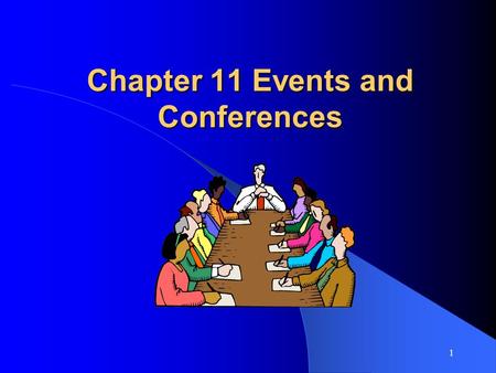 Chapter 11 Events and Conferences