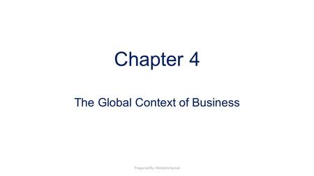The Global Context of Business