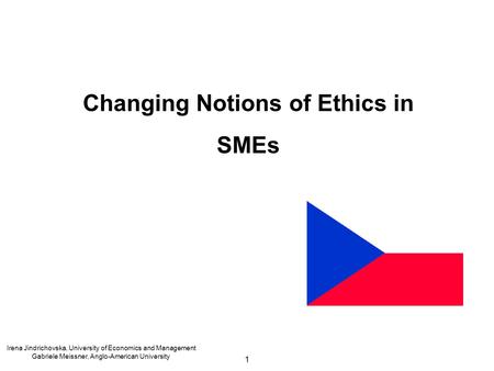 Changing Notions of Ethics in SMEs
