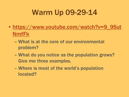 Warm Up https://www.youtube.com/watch?v=9_9SutNmfFk