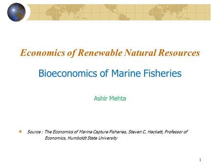 Economics of Renewable Natural Resources