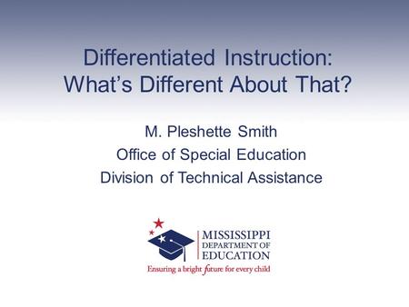 Differentiated Instruction: What’s Different About That?