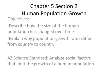 Chapter 5 Section 3 Human Population Growth
