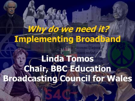 Implementing Broadband Linda Tomos
