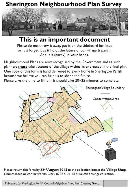 This is an important document Please do not throw it away, put it on the sideboard for later, or just forget it as it holds the future of our village &