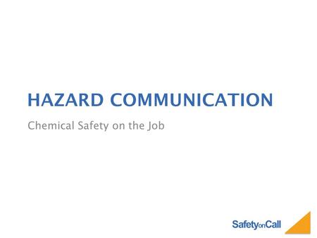 Chemical Safety on the Job