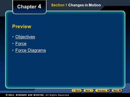 Chapter 4 Preview Objectives Force Force Diagrams