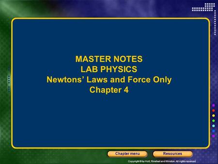MASTER NOTES LAB PHYSICS Newtons’ Laws and Force Only Chapter 4