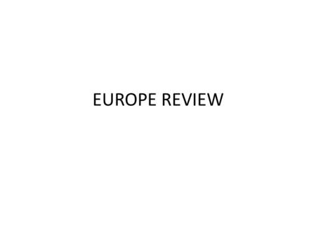 EUROPE REVIEW. Environmental Issues – Acid rain in Germany Damages forests, buildings, statues, rivers, wildlife from burning fossil fuels (coal, oil,