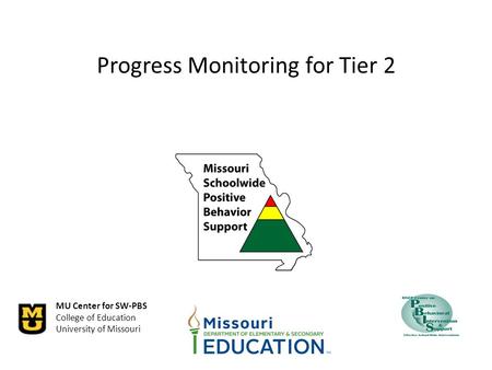 Progress Monitoring for Tier 2