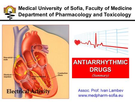 ANTIARRHYTHMIC DRUGS Department of Pharmacology and Toxicology