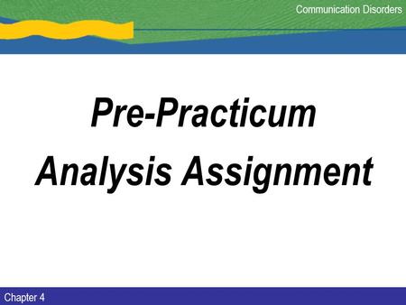 Pre-Practicum Analysis Assignment