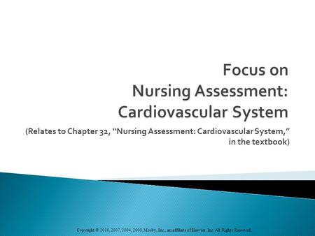 Focus on Nursing Assessment: Cardiovascular System
