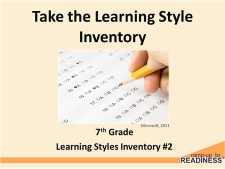 Take the Learning Style Inventory
