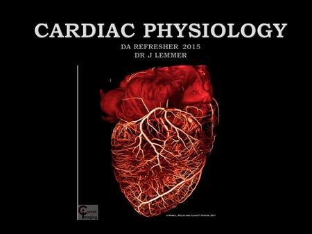  Anatomy  Coronary perfusion  Myocardial oxygen balance  Electrophysiology  Cardiac cycle and PV loops  Cardiac output  Intracardiac pressures.