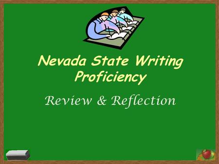 Nevada State Writing Proficiency Review & Reflection.