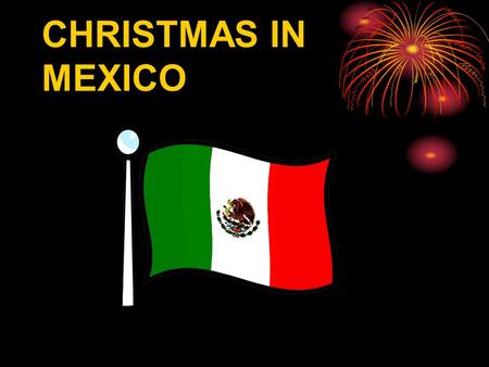 CHRISTMAS IN MEXICO The emblem-shield  symbolizes the Aztec heritage. According to a beautiful legend, the gods had advised the Aztecs that the place where.