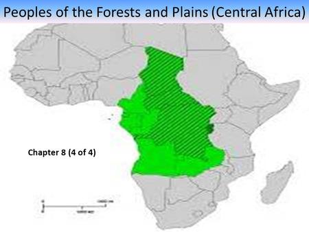 Peoples of the Forests and Plains (Central Africa)