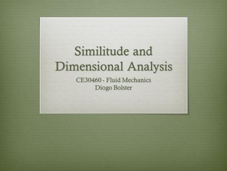 Similitude and Dimensional Analysis