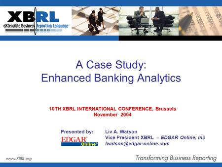 A Case Study: Enhanced Banking Analytics