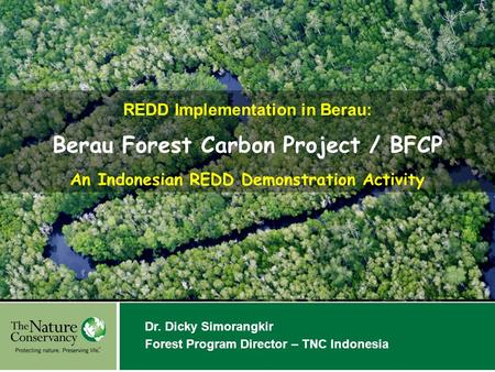 Berau Forest Carbon Project / BFCP